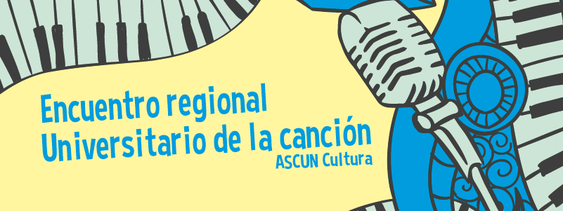 Encuentro Regional Universitario de la Canción - 2016